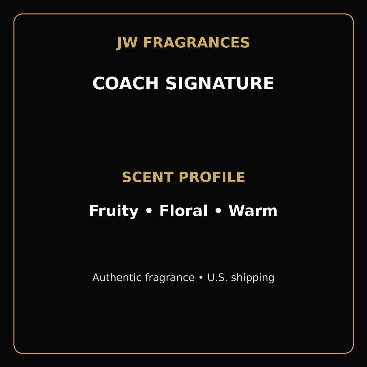 Coach Signature EDP – 3.4 oz - JW Fragrances