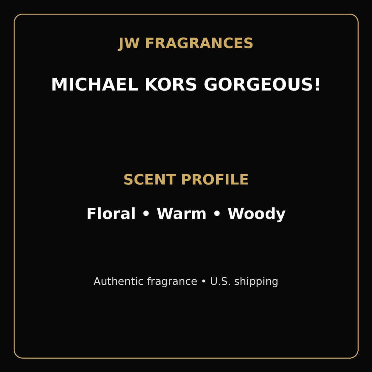 Michael Kors Gorgeous EDP – 3.4 oz - JW Fragrances
